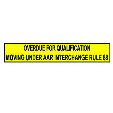 Overdue for Qualification Moving Under AAR Interchange Rule 88